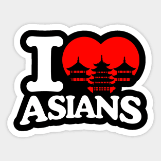 I Love Asians Sticker